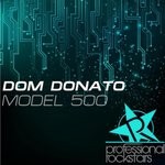 cover: Dom Donato - Model 500