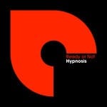 cover: Ready Or Not - Hypnosis