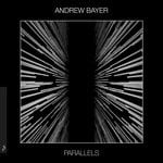 cover: Andrew Bayer - Parallels