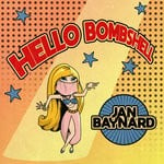 cover: Jan Baynard - Hello Bombshell