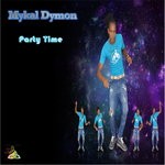 cover: Mykal Dymon - Party Time