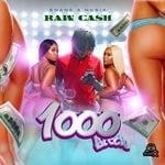 cover: Raw Cash - 1000 Bitch