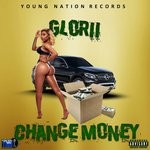 cover: Glorii - Change Money