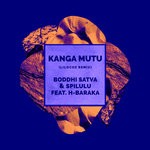 cover: Boddhi Satva|Spilulu|H-baraka - Kanga Mutu