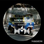 cover: Slow Nomaden - Rickshaw