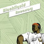 cover: Blackliquid - Necessary