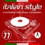 cover: Various - Italian Style Everlasting Italo Dance Compilation Vol 11