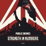 cover: Public Enemies - Strenght In Numbers