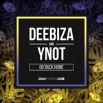 cover: Deebiza & Ynot - Go Back Home