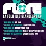 cover: Flore - La Folie Des Glandeurs EP