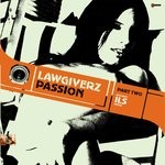 cover: Lawgiverz - Passion Part 2