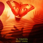 cover: Dj Tomsten - Wierd Tuning