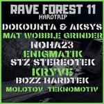 cover: Various - Rave Forest Vol 11 Hardtrip