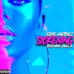 cover: Eddie Martinez|Josephine Halle B - Sickening (Explicit)