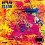 cover: Psyb3r - Taboo