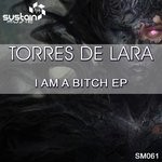 cover: Torres De Lara - I Am A Bitch EP