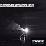 cover: Manus G - Free Your Body