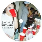 cover: Nrthstr - Not So Hot