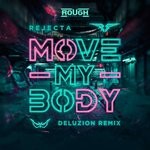 cover: Rejecta - Move My Body