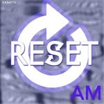 cover: Am - Reset