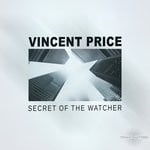 cover: Vincent Price - Secret Of The Watcher