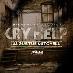 cover: Augustus Mitchell - Cry Help