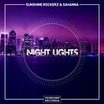 cover: Sahanna|Sunshine Rockerz - Night Lights