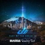 cover: Blastoyz|Reality Test - Part Of The Dream III