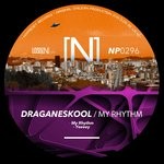 cover: Draganeskool - My Rhythm