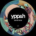 cover: Yppah - Shot Into The Sun