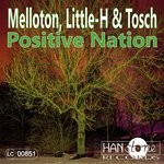 cover: Little-h & Tosch|Melloton - Positive Nation