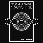 cover: Nocturnal Sunshine - Full Circle