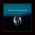 cover: The Doors - The Soft Parade (50th Anniversary Deluxe Edition)