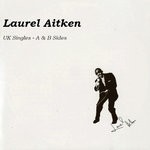 cover: Laurel Aitken - UK Singles Vol 6