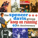 cover: Spencer Davis Group - Keep On Running