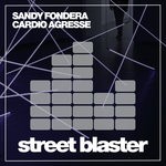 cover: Sandy Fondera - Cardio Agresse