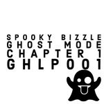 cover: Spooky Bizzle - Ghost Mode/Chapter 1