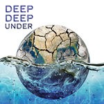 cover: Various - Deep Deep Under: Deep House Around The World