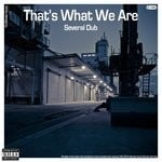 cover: Several Dub - That's What We Are