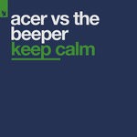 cover: Acer|The Beeper - Keep Calm