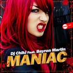 cover: Bayron Martin|Dj Chiki - Maniac