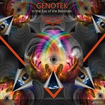 cover: Genotek - In The Eye Of The Beholder