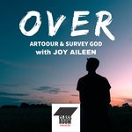 cover: Joy Aileen|Survey God|Artoour - Over