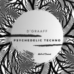 cover: D'graaff - Psychedelic Techno