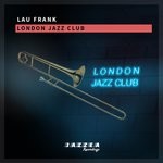 cover: Lau Frank - London Jazz Club