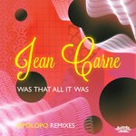 cover: Jean Carne - Was That All It Was Opolopo Remixes