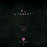 cover: Tgr - Acid Area EP