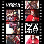 cover: Magugu|Stagga - Revenge Iza Must