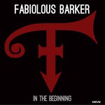 cover: Fabiolous Barker - In The Beginning