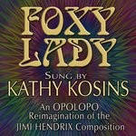 cover: Kathy Kosins|Opolopo - Foxy Lady